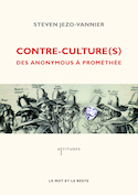 Contre-culture(s) [ancienne édition]